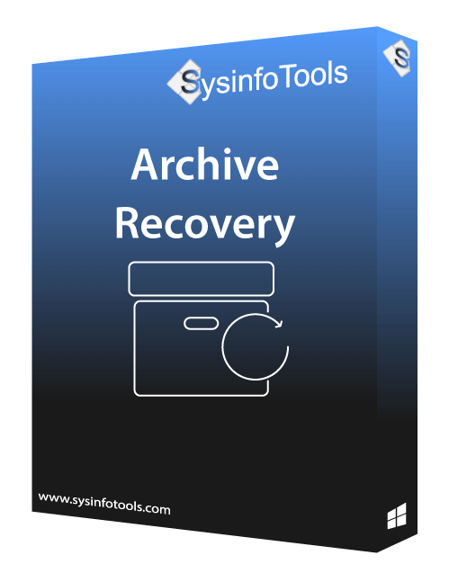 SysInfoTools Archive Recovery